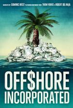 Watch Offshore Incorporated Gomovies