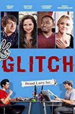 Watch Glitch Gomovies