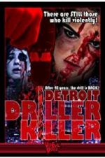 Watch Detroit Driller Killer Gomovies