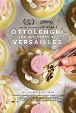 Watch Ottolenghi and the Cakes of Versailles Gomovies