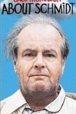 Watch About Schmidt Gomovies