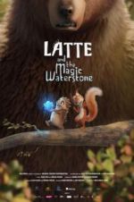 Watch Latte & the Magic Waterstone Gomovies