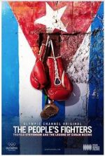 Watch The People\'s Fighters: Teofilo Stevenson and the Legend of Cuban Boxing Gomovies