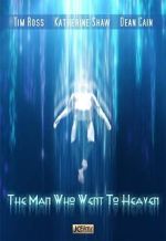 Watch The Man Who Went to Heaven Gomovies