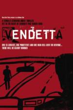 Watch Vendetta Gomovies