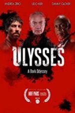 Watch Ulysses: A Dark Odyssey Gomovies