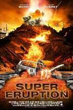 Watch Super Eruption Gomovies