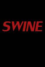 Watch Swine Gomovies