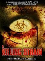 Watch The Killing Strain Gomovies