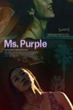 Watch Ms. Purple Gomovies