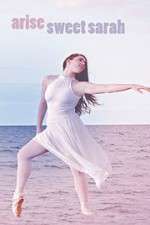 Watch Arise Sweet Sarah Gomovies
