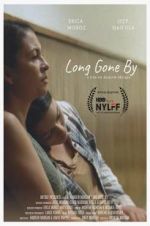 Watch Long Gone By Gomovies