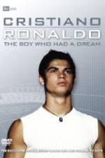 Watch Cristiano Ronaldo: The Boy Who Had a Dream Gomovies