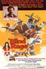 Watch Blind Rage Gomovies