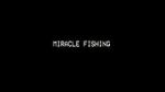 Watch Miracle Fishing: Kidnapped Abroad Gomovies