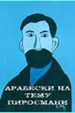 Watch Arabesques on the Pirosmani Theme Gomovies