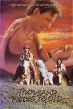 Watch Thousand Pieces of Gold Gomovies