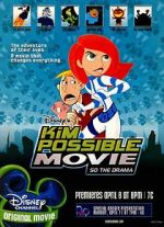 Watch Kim Possible: So the Drama Gomovies
