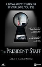 Watch The President\'s Staff Gomovies