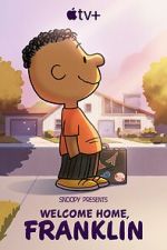 Watch Snoopy Presents: Welcome Home, Franklin Gomovies