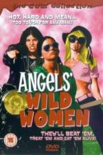 Watch Angels' Wild Women Gomovies