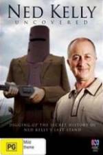 Watch Ned Kelly Uncovered Gomovies
