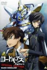 Watch Code Geass: Hangyaku no Lelouch Special Edition Black Rebellion Gomovies