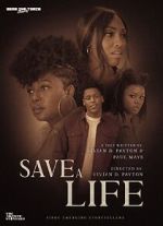 Watch Save A Life (Short 2022) Gomovies