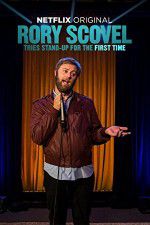 Watch Rory Scovel Tries Stand-Up for the First Time Gomovies