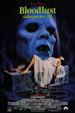 Watch Bloodlust: Subspecies III Gomovies