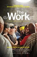 Watch The Work Gomovies