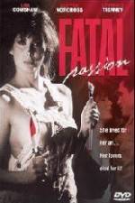 Watch Fatal Passion Gomovies
