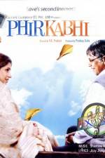 Watch Phir Kabhi Gomovies