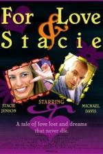 Watch For Love & Stacie Gomovies