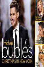 Watch Michael Buble\'s Christmas in New York Gomovies