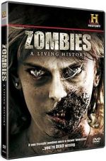 Watch Zombies: A Living History Gomovies