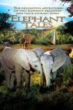 Watch Elephant Tales Gomovies