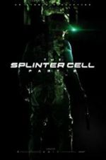 Watch The Splinter Cell: Part 2 Gomovies