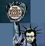 Watch The Woody Allen Special Gomovies