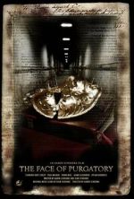 Watch The Face of Purgatory (Short 2008) Gomovies