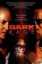 Watch Dark Rage Gomovies