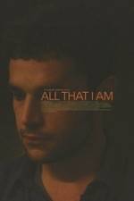 Watch All That I Am Gomovies