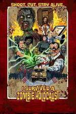 Watch I Survived a Zombie Holocaust Gomovies