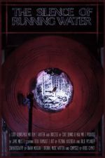 Watch The Silence Of Running Water Gomovies