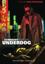 Watch Sympathy for the Underdog Gomovies