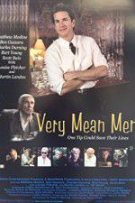 Watch Very Mean Men Gomovies