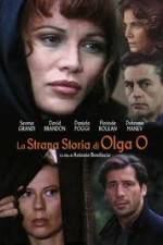 Watch The Strange Story of Olga O Gomovies