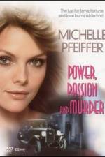 Watch Power Passion And Murder Gomovies