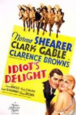 Watch Idiot\'s Delight Gomovies