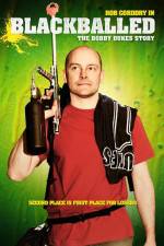 Watch Blackballed The Bobby Dukes Story Gomovies